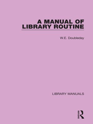 cover image of A Manual of Library Routine